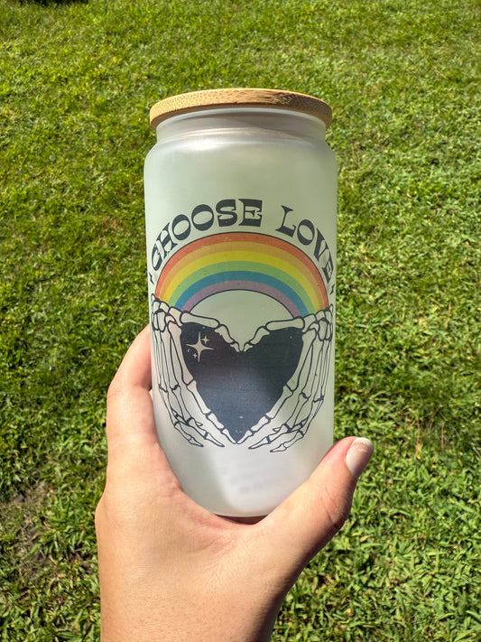 16 Oz Choose Love Glass Can Cup